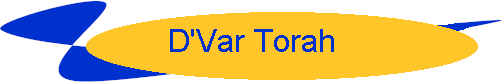 D'Var Torah