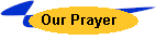 Our Prayer